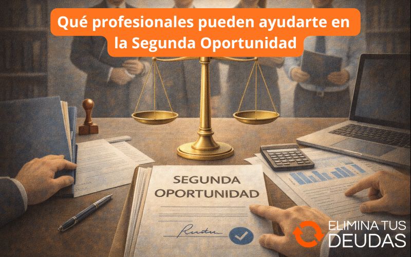 Qué profesionales pueden ayudarte en la Segunda Oportunidad