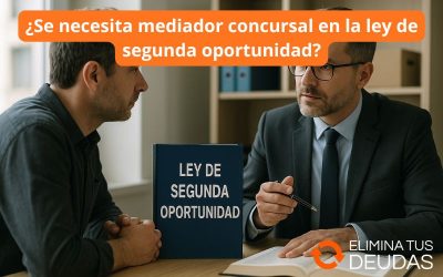 ¿Se necesita mediador concursal en la ley de segunda oportunidad?