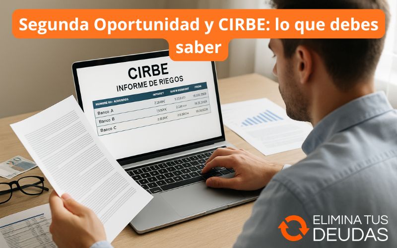 Segunda Oportunidad y CIRBE